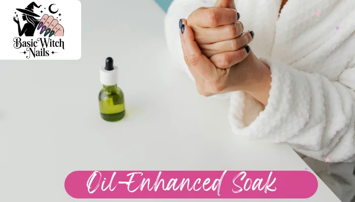 Oil-Enhanced Soak for Extra Protection