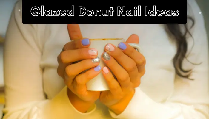glazed donut nail ideas