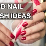 Red Nail Polish Ideas